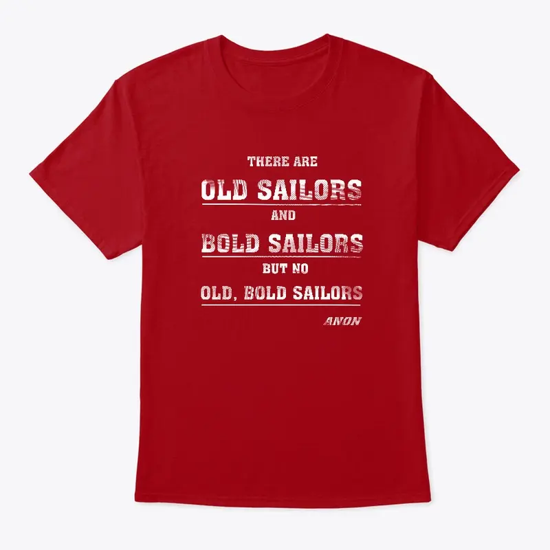 Sail Ho! Old Sailors tee-shirt